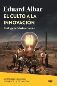 El culto a la innovación