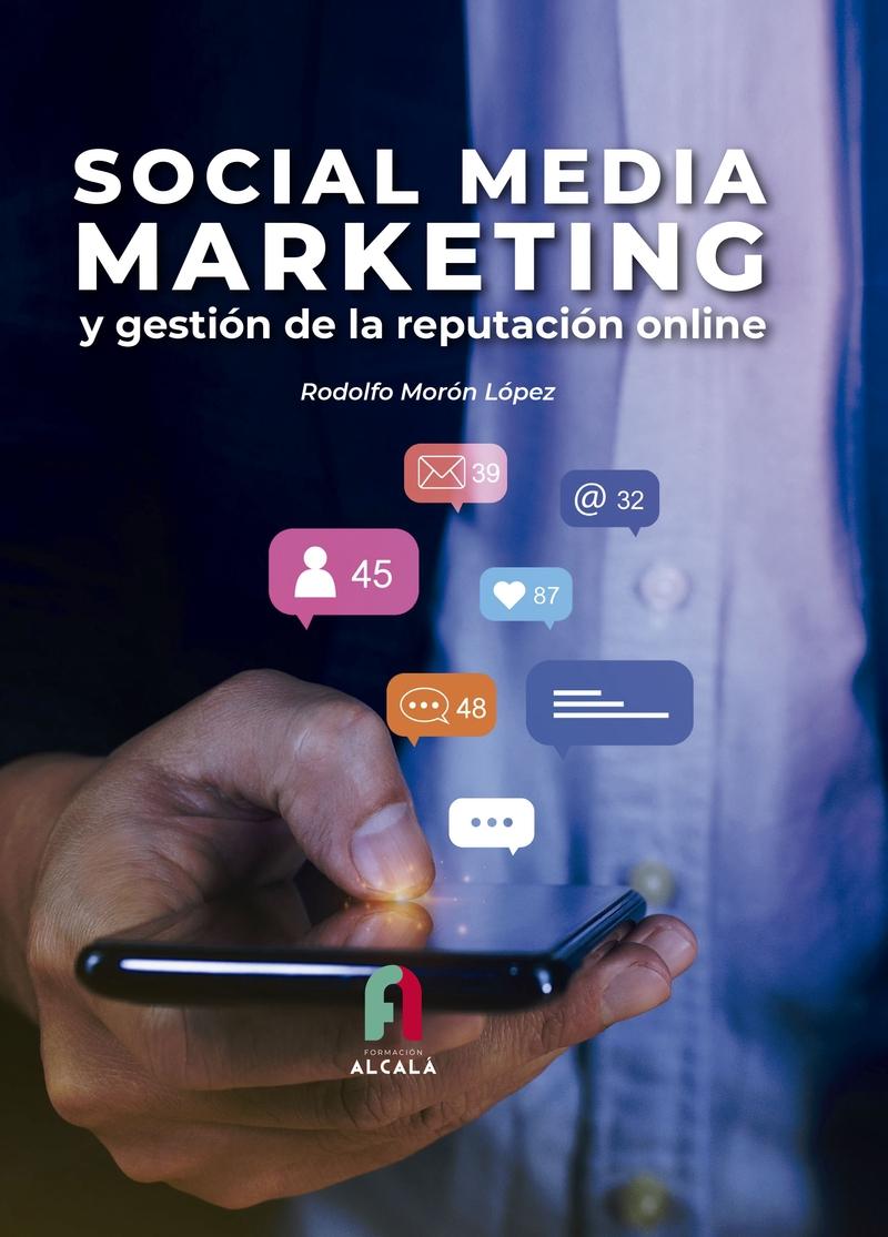 Social media marketing y gestión de la reputación