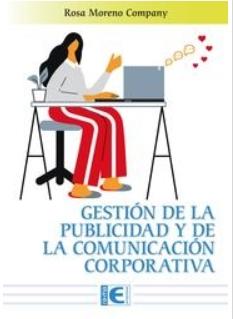 Gestión de la publicidad y de la comunicación corporativa