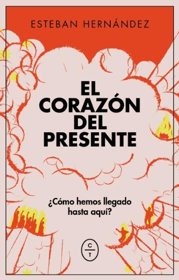 El corazón del presente "Mapa de una sociedad desconocida"