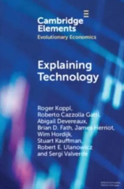 Explaining Technology "Elements in Evolutionary Economics"