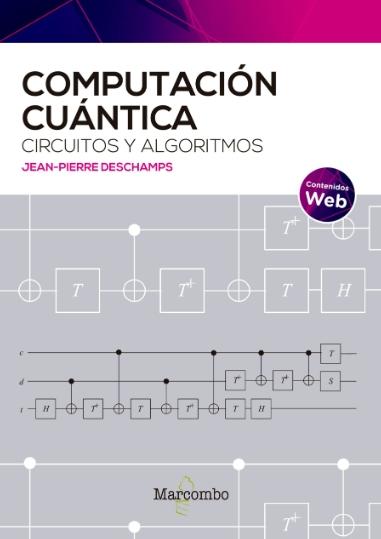 Computación cuántica "Circuitos y algoritmos"