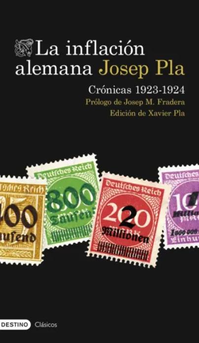 La inflación alemana "Crónicas 1923-1924"