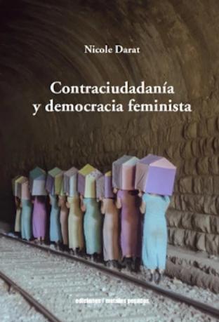 Contraciudadanía y democracia feminista