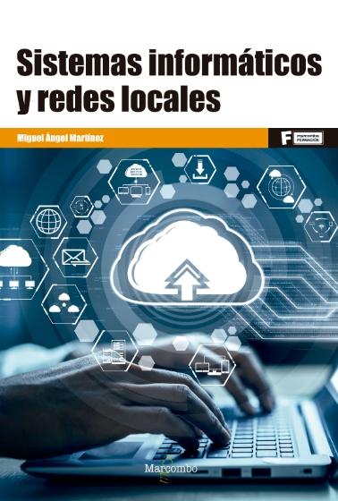 Sistemas informáticos y redes locales