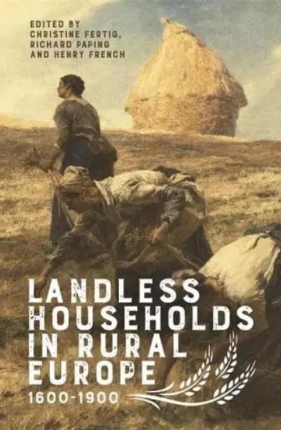 Landless Households in Rural Europe, 1600-1900