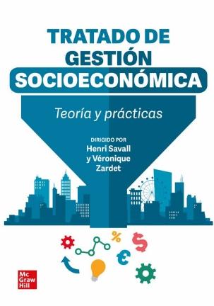 Tratado de gestión socioeconómica "Teoría y prácticas"