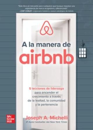A la manera de airbnb "5 lecciones de liderazgo"