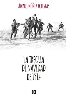 La tregua de Navidad de 1914