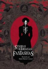 Señoras Victorianas "Fantasmas"