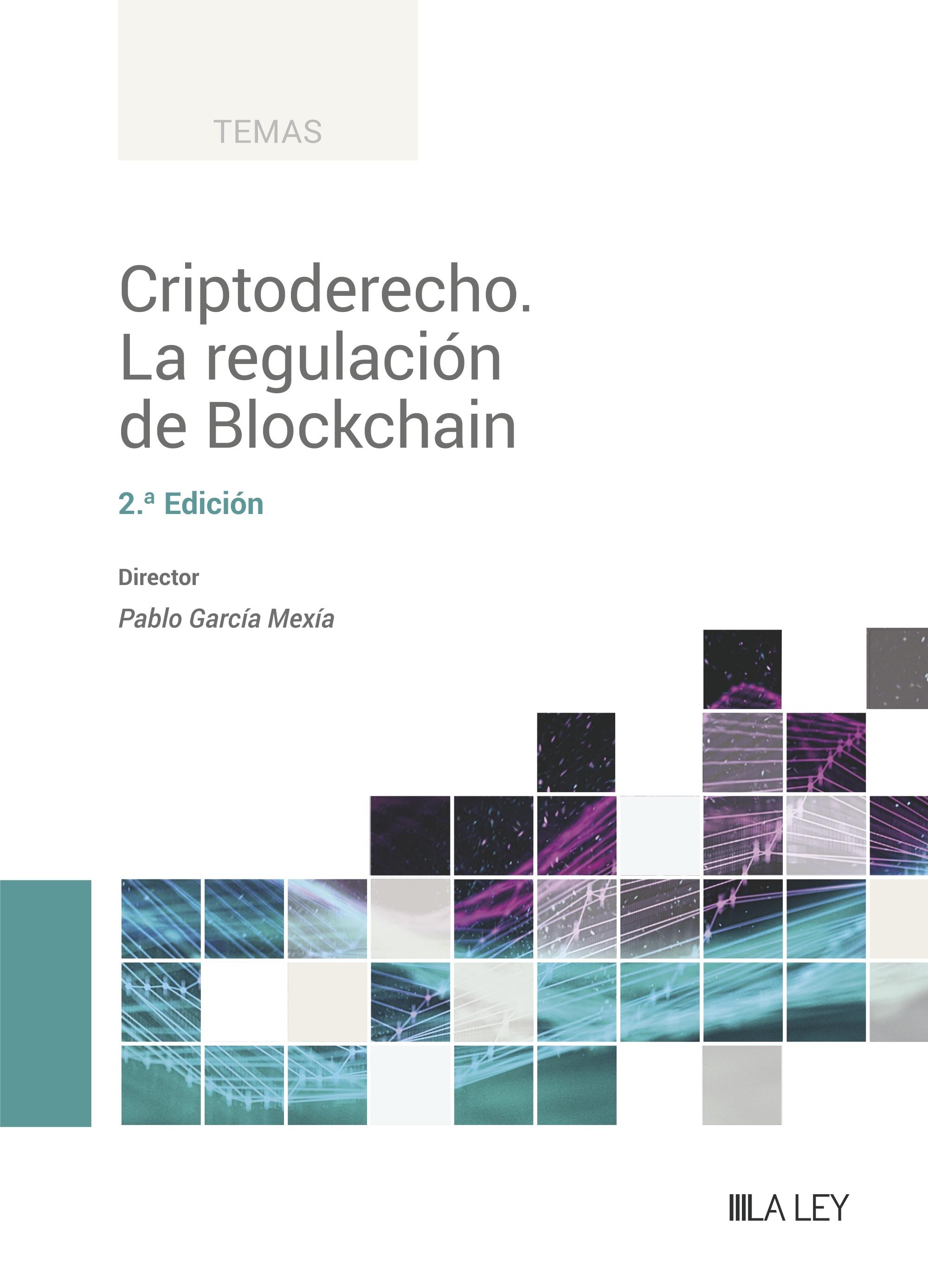 Criptoderecho "La regulación de Blockchain"