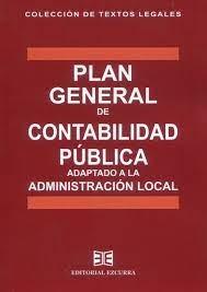 Plan General de Contabilidad Pública "Adaptado a la Administración Local"