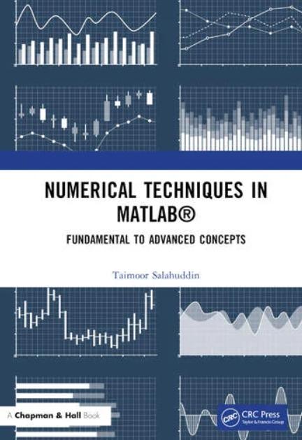 Numerical Techniques in MATLAB "Fundamental to Advanced Concepts"