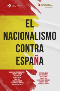 El nacionalismo contra España