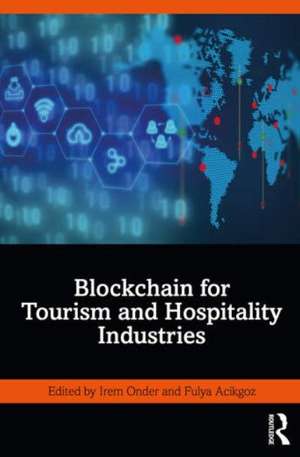 Blockchain for Tourism and Hospitality Industries