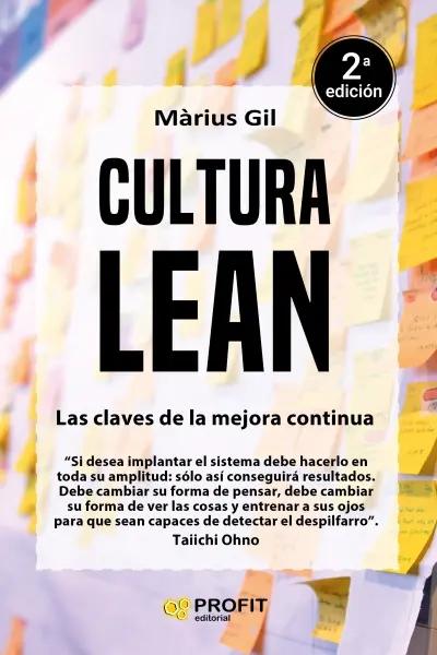 Cultura Lean "Las claves de la mejora continua"