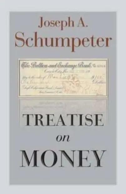 Treatise on Money