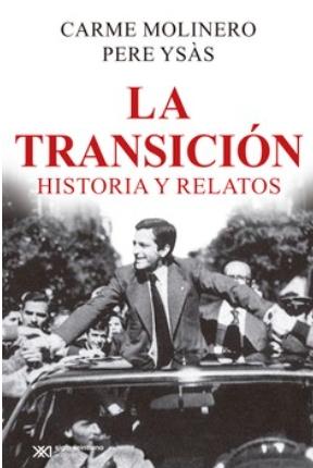 La Transición "Historias y relatos"