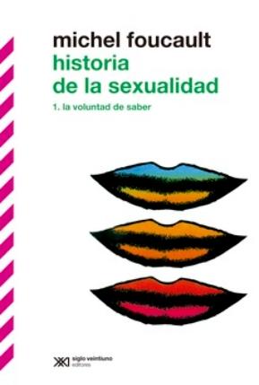 Historia de la sexualidad 1 "La voluntad de saber"