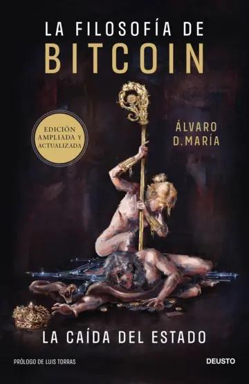 La filosofía de Bitcoin "La caída del Estado"