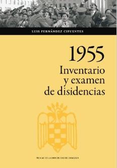 1955 "Inventario y examen de disidencias"