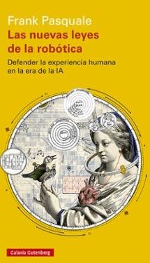 La nuevas leyes de la robótica "Defender la experiencia humana en la era de la IA"