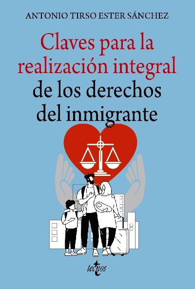 Claves para la realización integral de los derechos del inmigrante