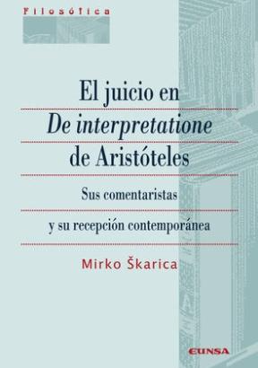 El juicio en De interpretatione de Aristóteles