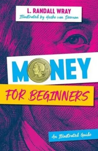 Money for Beginners "An Illustrated Guide"