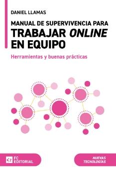 Manual de supervivencia para trabajar online en equipo