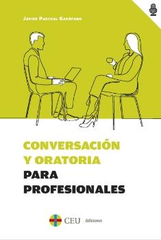 Conversación y oratoria para profesionales