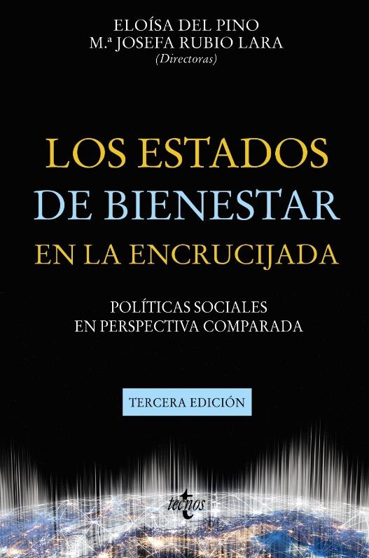 Los estados de bienestar en la encrucijada "Políticas sociales en perspectiva comparada"