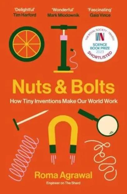 Nuts and Bolts "How Tiny Inventions Make Our World Work"