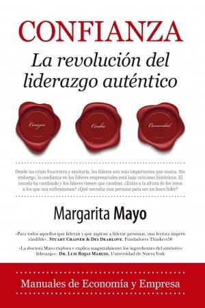 Confianza "La revolución del liderazgo auténtico"