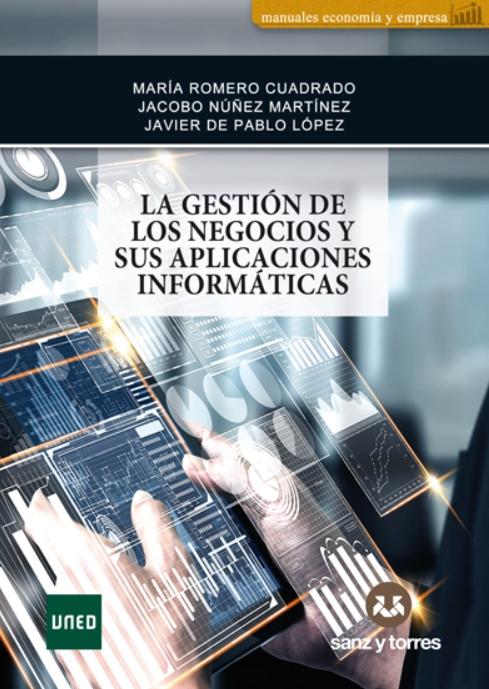 La gestión de los negocios y sus aplicaciones informáticas