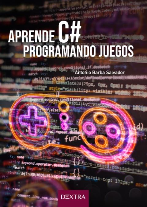 Aprende C# programando juegos