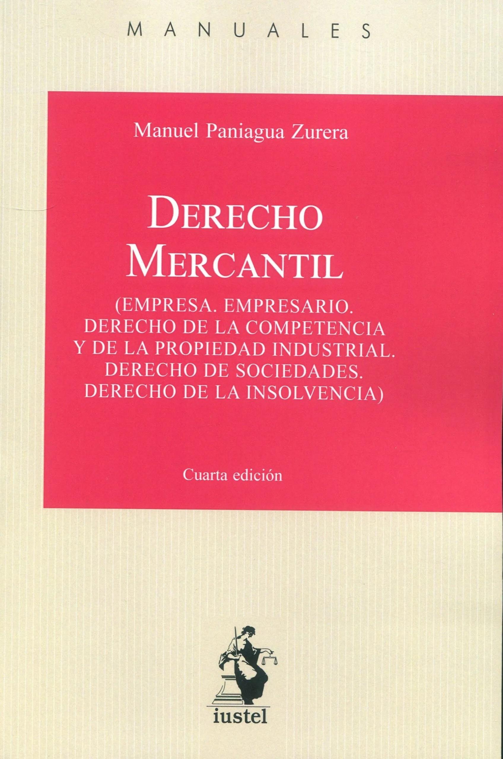 Derecho mercantil "Empresa. Empresario. Derecho de la competencia y de la propiedad industrial. Derecho de sociedades. Dere"