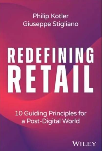 Redefining Retail "10 Guiding Principles for a Post-Digital World"