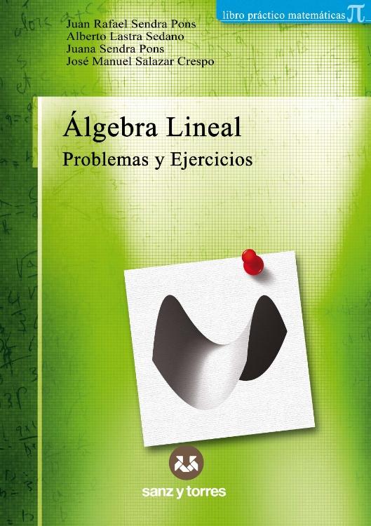 Álgebra lineal "Problemas y ejercicios"