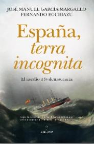 España, terra incognita "El asedio a la democracia"