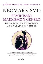 Neomarxismo "Feminismo, marxismo y género"
