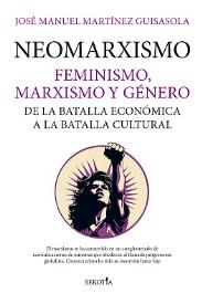 Neomarxismo "Feminismo, marxismo y género"