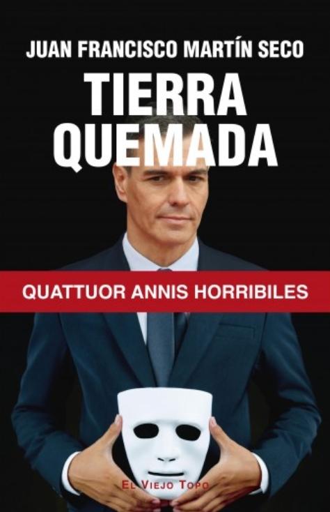 Tierra quemada "Quattuor Annis Horribiles"