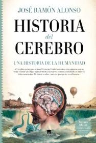 Historia del cerebro "Una historia de la humanidad"