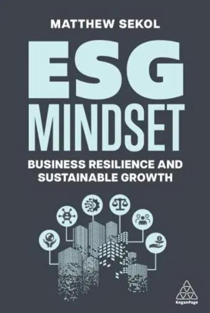 ESG Mindset "Business Resilience and Sustainable Growth"