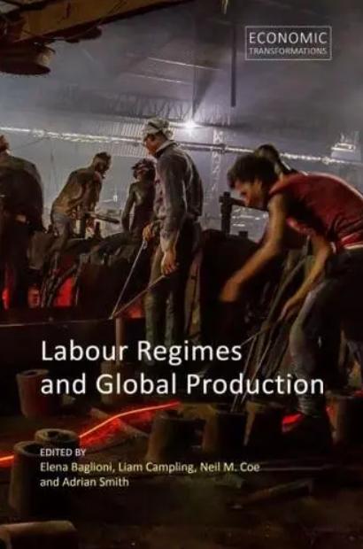 Labour Regimes and Global Production