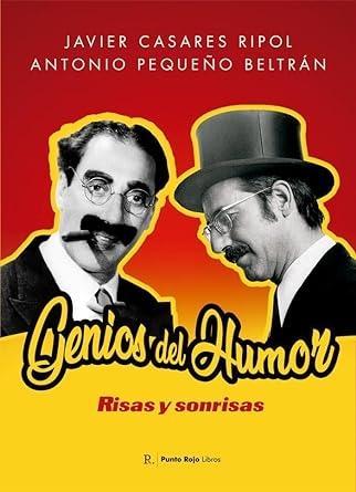 Genios Del Humor. Risas y Sonrisas