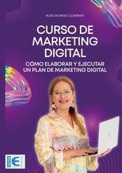 Curso de Marketing Digital "Cómo elaborar y ejecutar un plan de marketing digital"