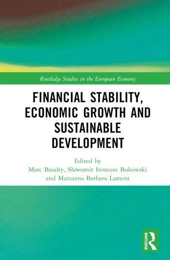 Financial Stability, Economic Growth and Sustainable Development