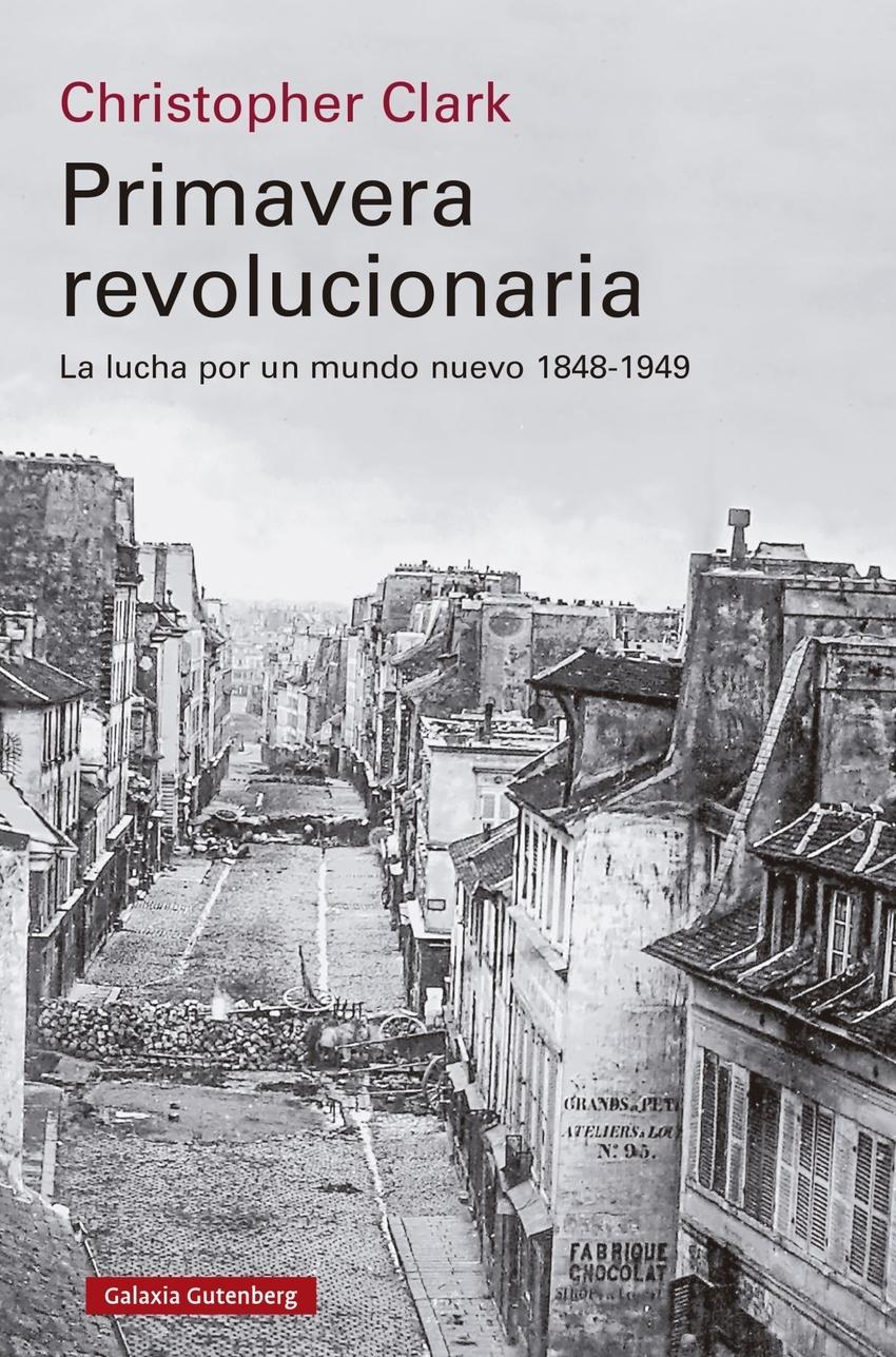 Primavera revolucionaria "La lucha por un mundo nuevo 1848-1849"